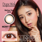 Dope Wink 1 month (Merry Brown)