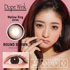 Dope Wink 1 month (Round brown)