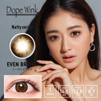 Dope Wink 1 month (Even Brown)