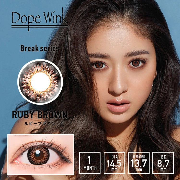 Dope Wink 1 month (Ruby Brown)